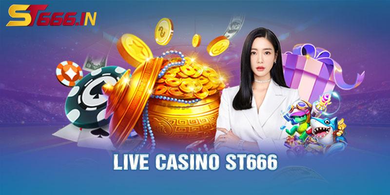 Live Casino ST666